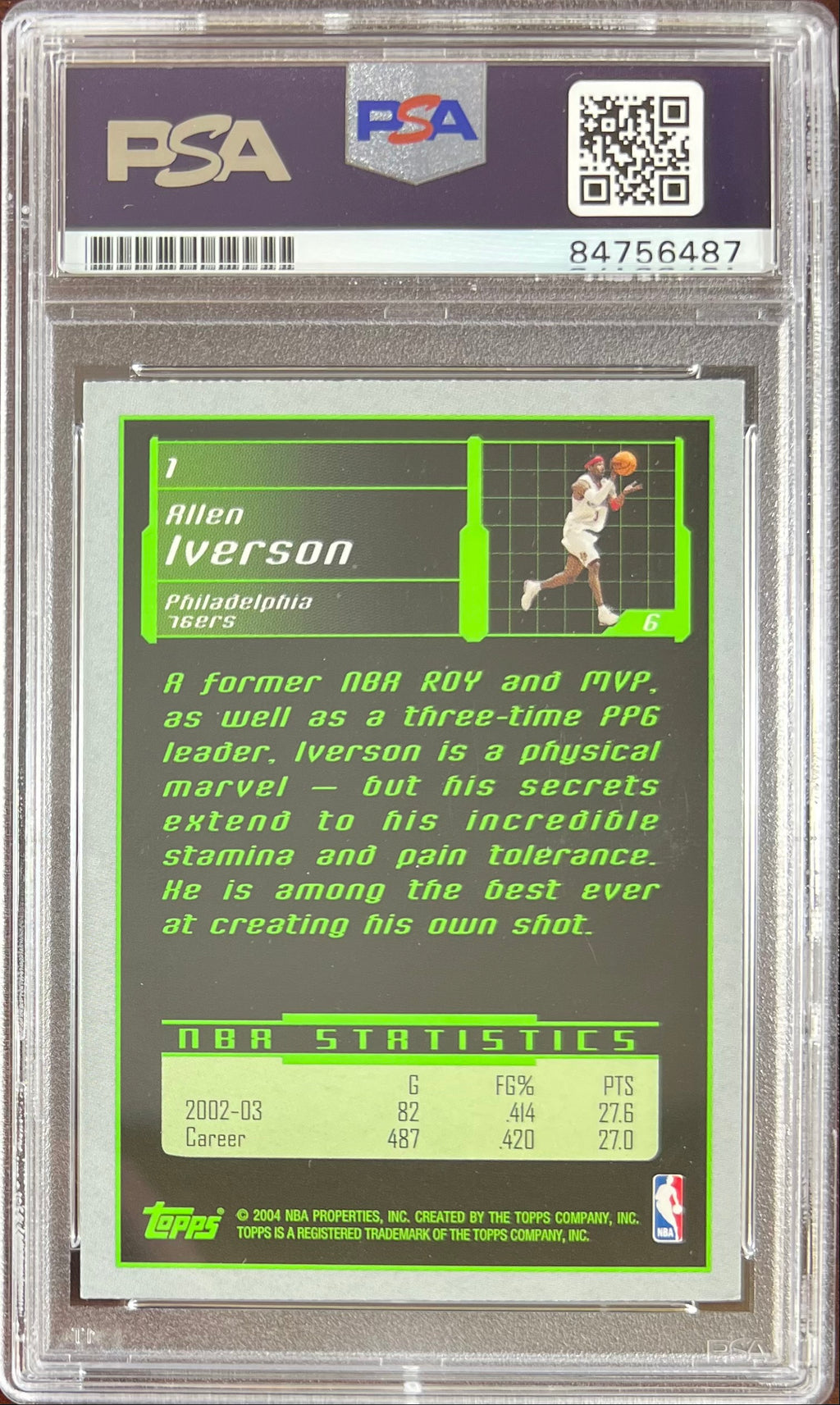 Allen Iverson auto card 2004 Topps #1 Philadelphia 76ers PSA Encapsulated