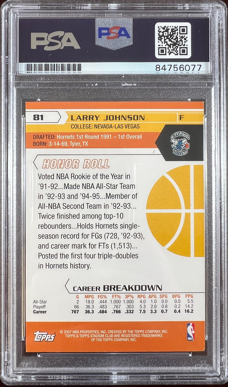 Larry Johnson auto 2007 Topps #81 card Charlotte Hornets PSA Encapsulated
