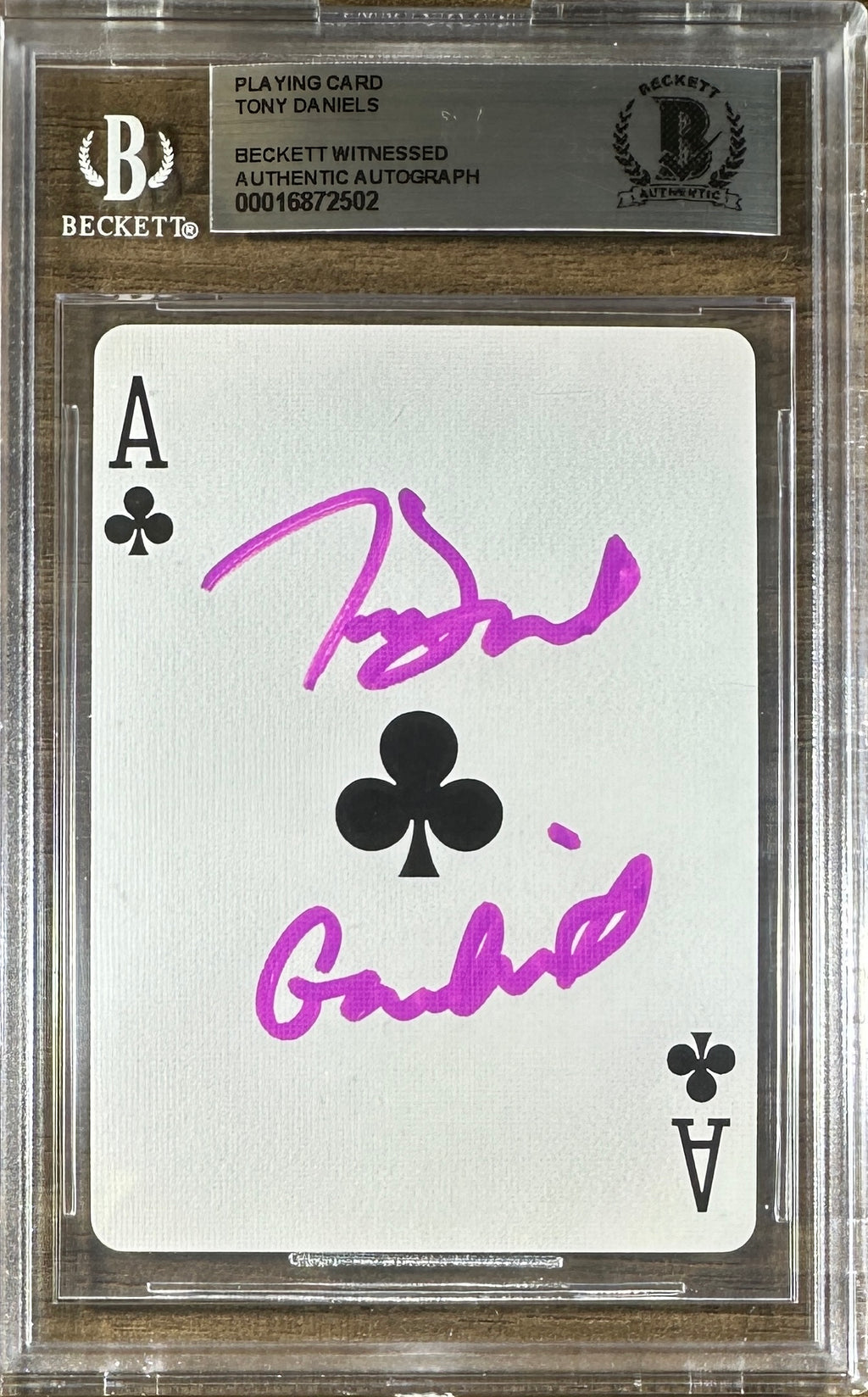 Tony Daniels autographed inscribed playing card BAS Encapsulated Gambit