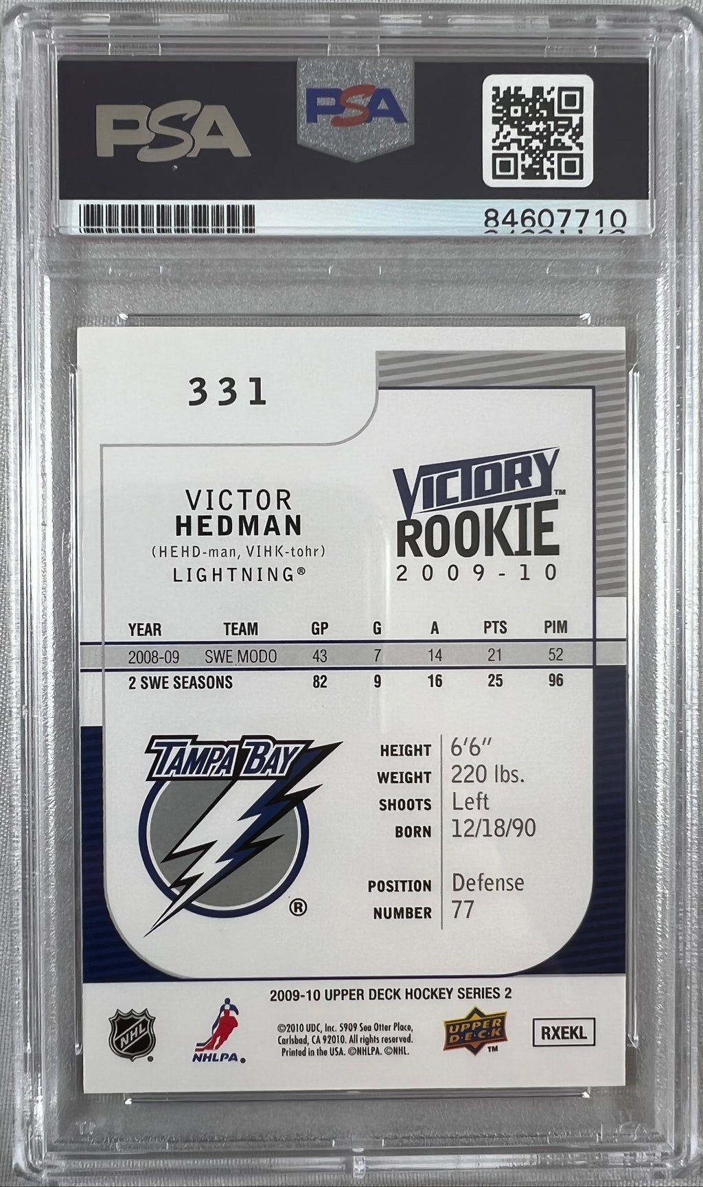 Victor Hedman auto 2009 Upper Deck RC #331 Tampa Bay Lightning PSA Encapsulated